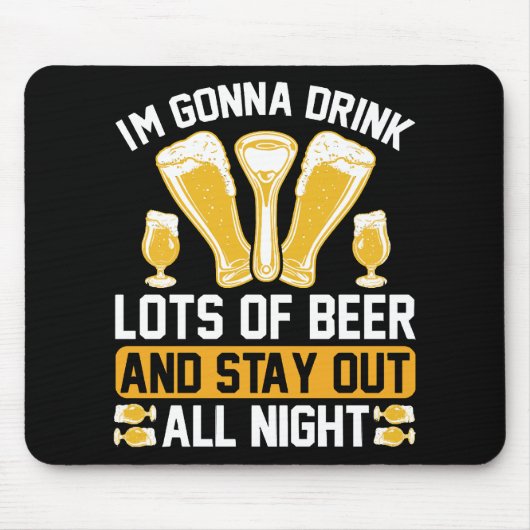 Ich trinke viel Bier Mousepad (Vorne)