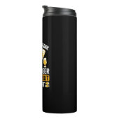 Ich trinke viel Bier Thermosbecher (Nach rechts gedreht)
