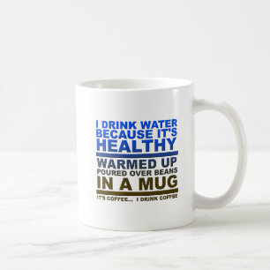Ich trinke Wasser lustig Tasse