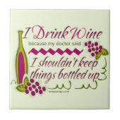 Ich trinke Wein-lustiges Zitat Fliese (Vorderseite)