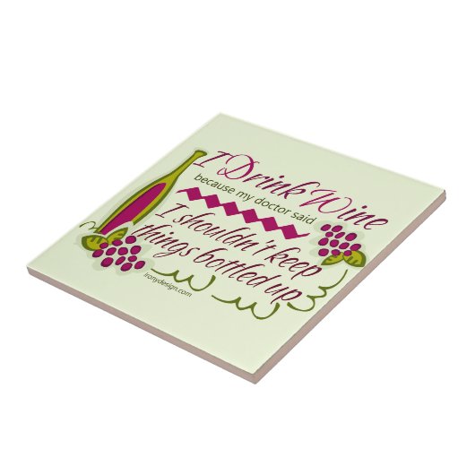Ich trinke Wein-lustiges Zitat Fliese (Seite)