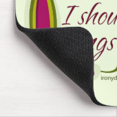 Ich trinke Wein-lustiges Zitat Mousepad (Ecke)