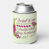 Ich trinke Wein-Zitat Dosenkühler