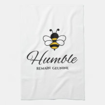 ICH TROCKNE MEIN BESTES ! BEE HUMBLE weißer summen