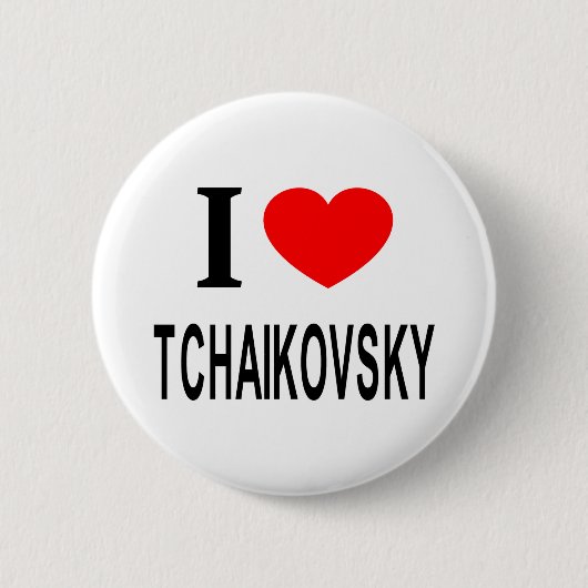Ich ❤️ TSCHAIKOWSKI Button (Vorderseite)