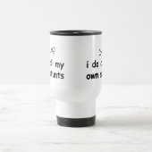 Ich tue alle meine eigenen Bremsungen Reisebecher (Mittel)