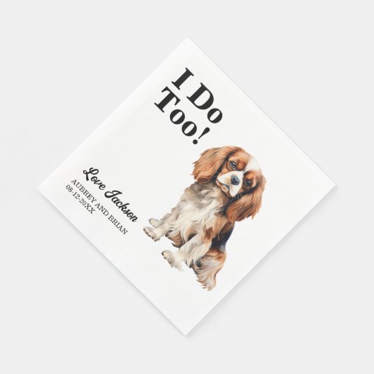 Ich tue auch! Cavalier King Charles Spaniel Weddin Serviette (Ecke)