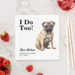 Ich tue auch! Mops Hochzeitstier Serviette