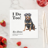 Ich tue auch! Rottweiler Hunde Hochzeitstier Serviette (Beispiel)