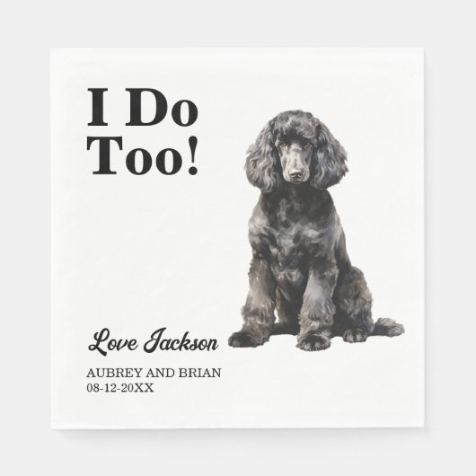 Ich tue auch! Standard Poodle Dog Hochzeitstipp Serviette (Vorderseite)