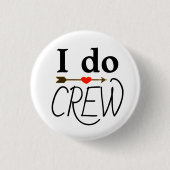 Ich tue Crew Bachelorette u. Button (Vorderseite)