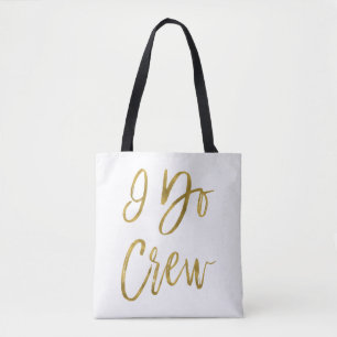 Ich tue Crew-Gold und weiße Hochzeits-Party-Tasche Tasche