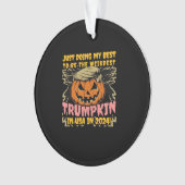 Ich tue einfach meinen komischsten Trumpkin in der Ornament (Vorderseite)