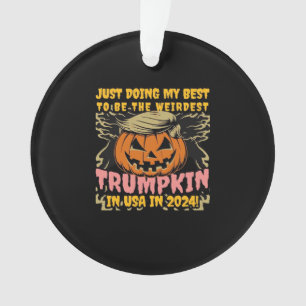 Ich tue einfach meinen komischsten Trumpkin in der Ornament