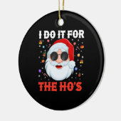 Ich tue es für das lustige, unangemessene Weihnach Keramik Ornament (Links)