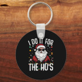 Ich tue es für das sonnige, unpassende Weihnachten Schlüsselanhänger (Vorderseite)