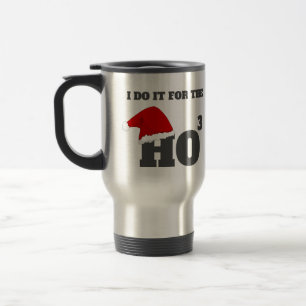 Ich tue es für den so lustigen Weihnachtstext Reisebecher