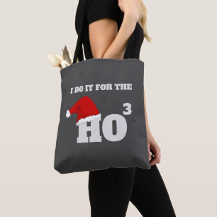 Ich tue es für den so lustigen Weihnachtstext Tasche