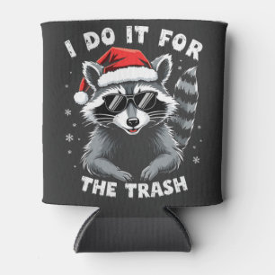Ich tue es für den Trash Funny Weihnachts-Raccoon Dosenkühler