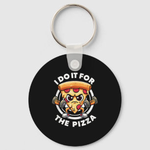 Ich tue es für Pizza Workout Funny Gym Quotes Gym  Schlüsselanhänger