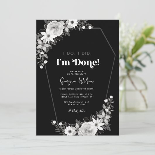 Ich tue, ich bin fertig Beerdigungsthema Scheidung Einladung (Stehend Vorderseite)