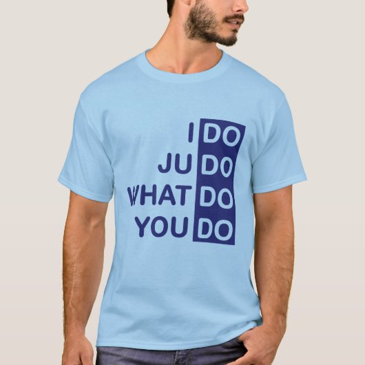 Ich tue Judo-T - Shirt (Vorderseite)