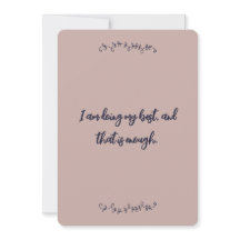 Ich tue mein Bestes, und das ist genug Bestätigung