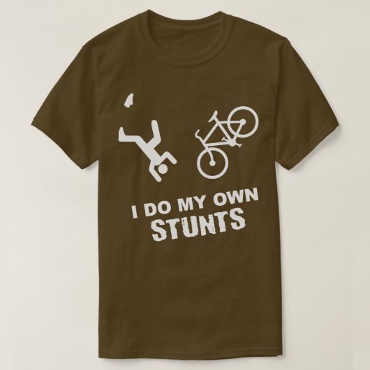 Ich tue mein eigenes Stunts-Radfahren Funny Bike T-Shirt (Design vorne)