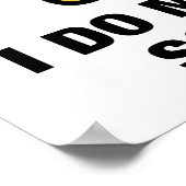 Ich tue meine eigene Wissenschaft - Funny Flaming Poster (Ecke)