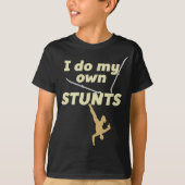 Ich tue meine eigenen STUNTS - Ski Funny - Skiunfa T-Shirt (Vorderseite)