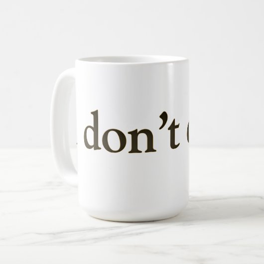 Ich tue nicht Decaf Kaffeetasse (Vorderseite Links)