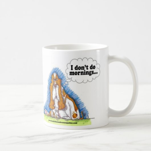 Ich tue nicht Morgen Kaffeetasse (Rechts)