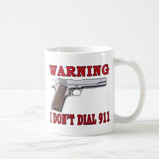 Ich tue nicht wähle 911 kaffeetasse (Rechts)