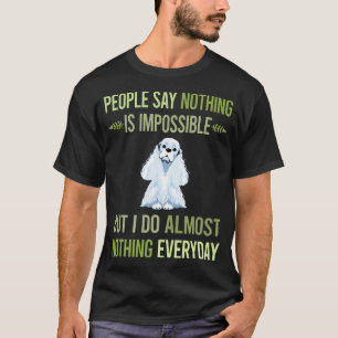 Ich tue nichts Cocker Spaniel 26 T-Shirt