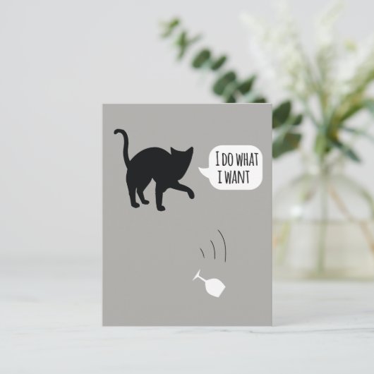 Ich tue, was ich Cat Postcard Gewollt habe Postkarte (Stehend Vorderseite)