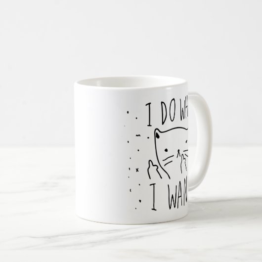 Ich tue, was ich Gewollt habe Kaffeetasse (VorderseiteRechts)
