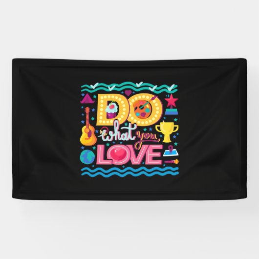 Ich tue, was ich Liebe Banner (Horizontal)