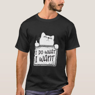 Ich tue, was ich lustige Katzenliebhaber Katzenmüt T-Shirt