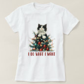 Ich tue, was ich Weihnachts-Katze-T - Shirt Gewoll (Design vorne)