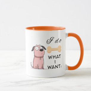 Ich Tue Was Ich Will Hunde Tasse – Cute Rebellisch