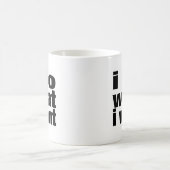 ich tue, was ich will kaffeetasse (Mittel)