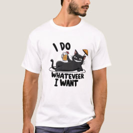 Ich tue, was immer ich lustige Katze gewollt habe T-Shirt