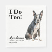 Ich tue zu Boston Terrier Pet Wedding Serviette (Vorderseite)