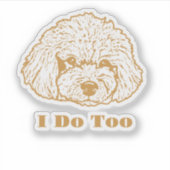 Ich tue zu maßgeschneiderte Vinyl-Aufkleber Aufkleber (Vorderseite)