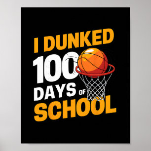 Ich tunkte 100 Tage Schule Sketll 100. Tag Jungen Poster