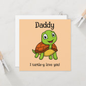 Ich Turtley Liebe Sie Papa! Schildkröte des niedli Karte (Vorderseite/Rückseite Beispiel)
