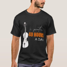 Ich übe 40 Stunden am Tag - Ein Violin-Zitat
