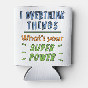 Ich überdenke Dinge Dosenkühler