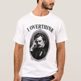 Ich überdenke  T-Shirt