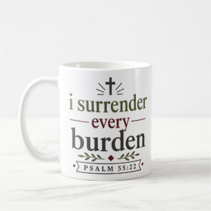 Ich übergebe jede Last Moderne christliche Aussage Kaffeetasse